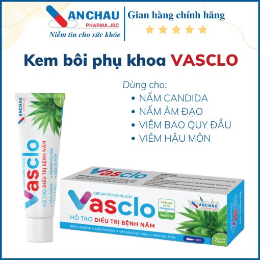 Gel bôi phụ khoa VASCLO giúp giảm nấm ngứa Candida