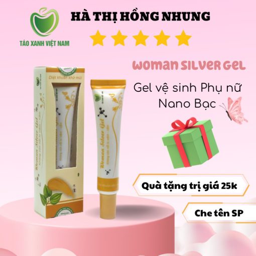 Gel phụ khoa nano bạc Woman Silver Gel 30g- TÁO XANH VIỆT NAM